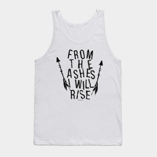 From the Ashes I will Rise Tank Top